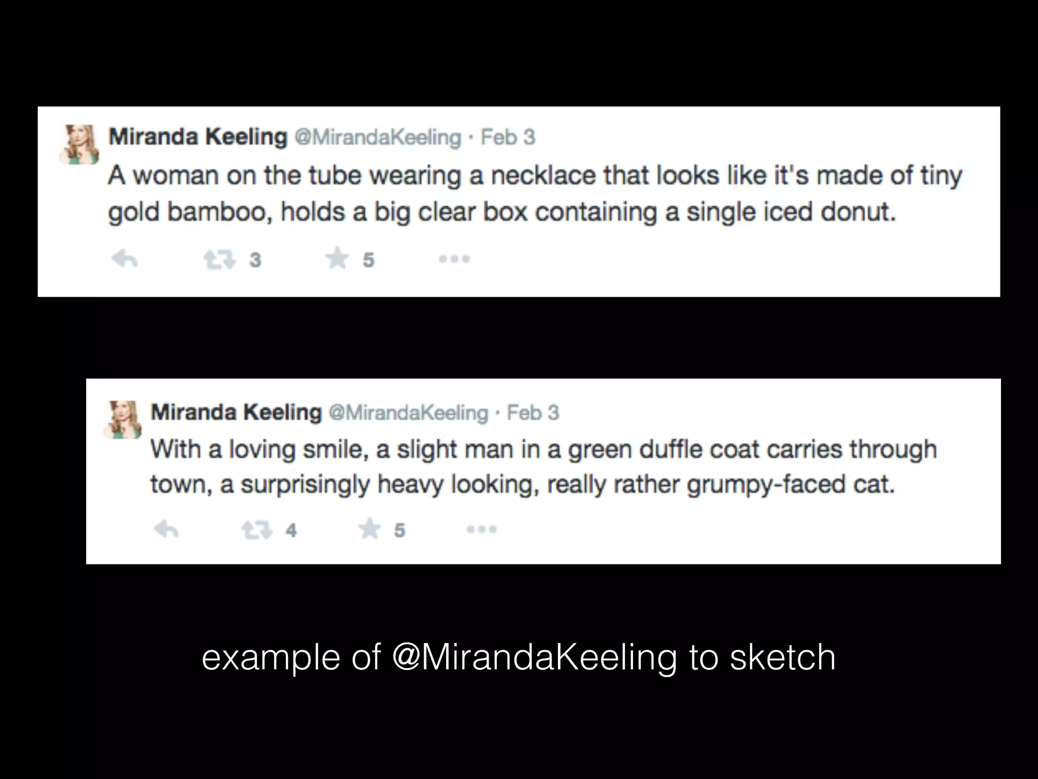 example of @MirandaKeeling to sketch
 