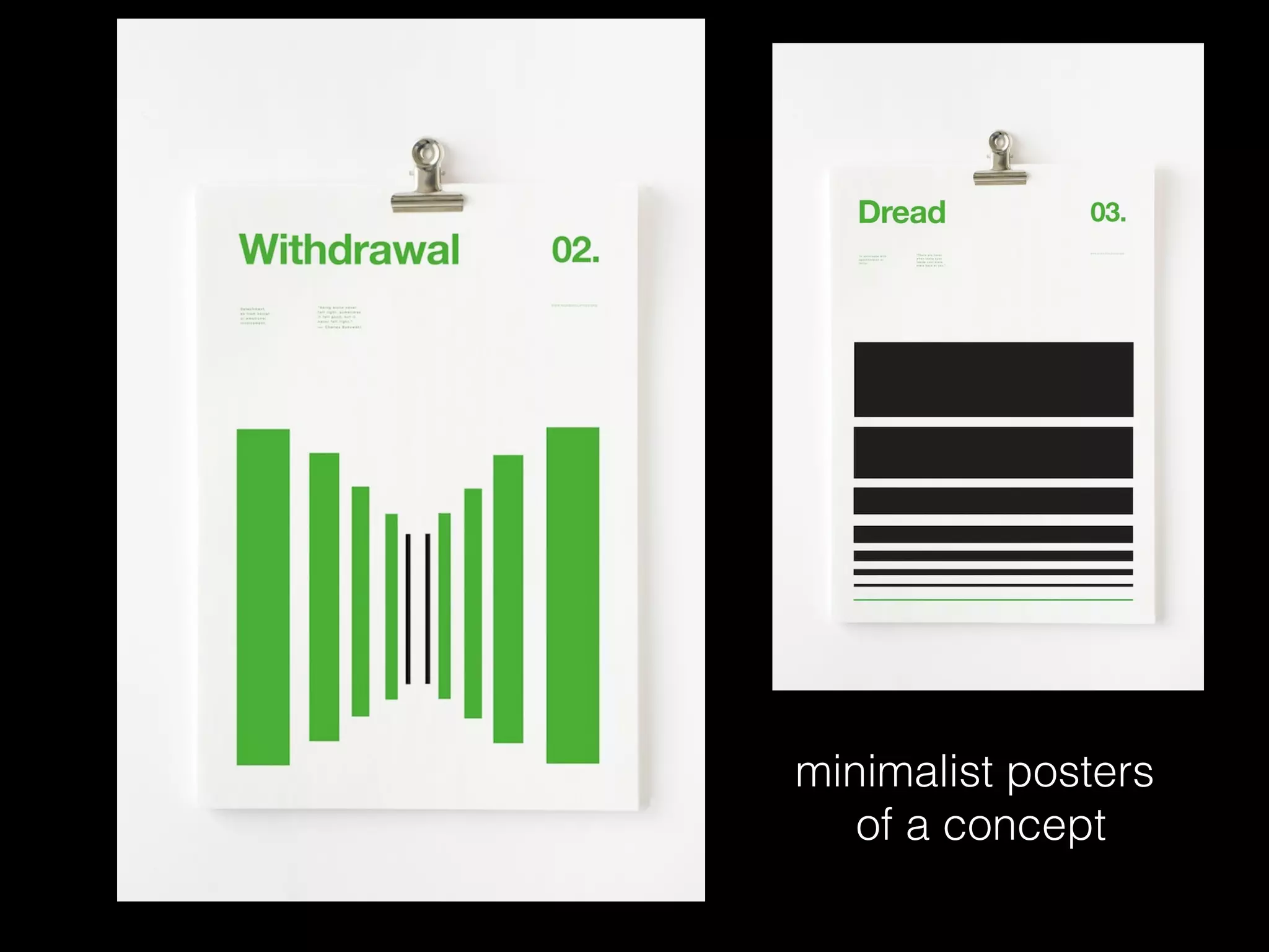 minimalist posters
of a concept
 