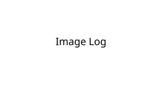 Image Log Download Image Log .pptx