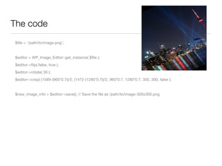 The code
$ﬁle = '/path/to/image.png';


$editor = WP_Image_Editor::get_instance( $ﬁle );
$editor->ﬂip( false, true );
$editor->rotate( 30 );
$editor->crop( (1589-(960*0.7))/2, (1472-(1280*0.7))/2, 960*0.7, 1280*0.7, 300, 300, false );


$new_image_info = $editor->save(); // Save the ﬁle as /path/to/image-300x300.png
 