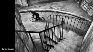 Cartier Bresson
 