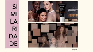 SI
MI
LA
RI
DA
DE
2016/17	
 