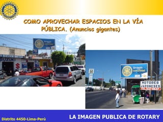 COMO APROVECHAR ESPACIOS EN LA VÍA PÚBLICA. (Anuncios gigantes) 