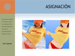 ASIGNACIÓN Ver tutorial  
