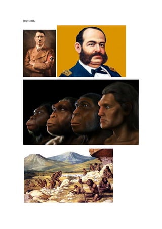 HISTORIA
 
