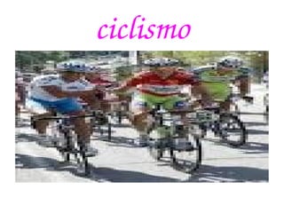 ciclismo
 