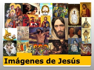 Imágenes de Jesús
 
