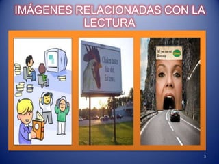 IMÁGENES RELACIONADAS CON LA  LECTURA3