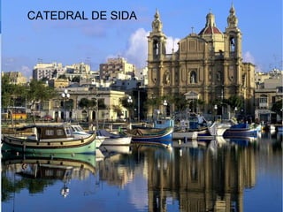 CATEDRAL DE SIDA
 