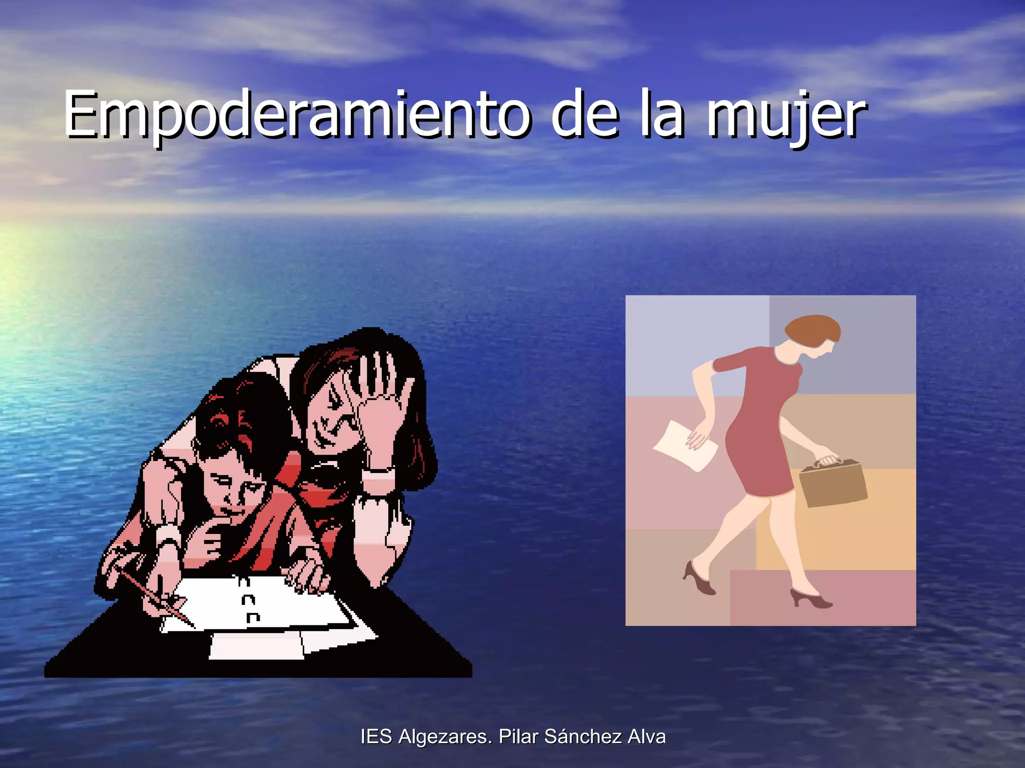 Empoderamiento de la mujer 