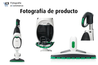 Fotografía de producto
 