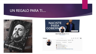 UN REGALO PARA TI….
 