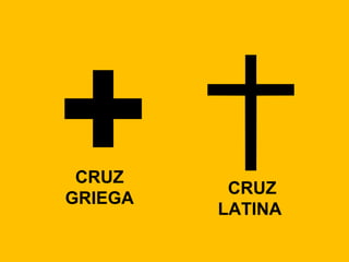 CRUZ
          CRUZ
GRIEGA
         LATINA
 