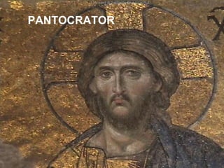 PANTOCRATOR
 