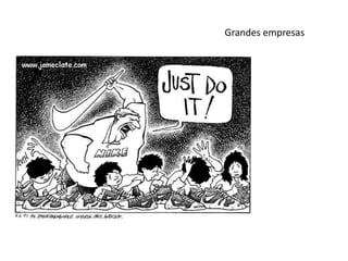 Grandes empresas