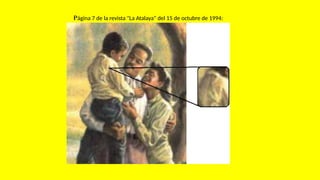Página 7 de la revista "La Atalaya" del 15 de octubre de 1994:
 