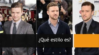 ¿Qué estilo es?
 