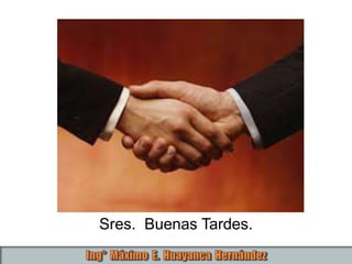 Sres. Buenas Tardes.
 