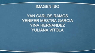Imagen iso PPT