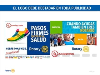 TITLE | 20
EL LOGO DEBE DESTACAR EN TODA PUBLICIDAD
 