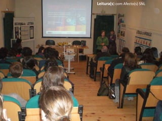Leitura(s) com Afecto(s) SNL 