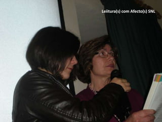 Leiitura(s) com Afecto(s) SNL 