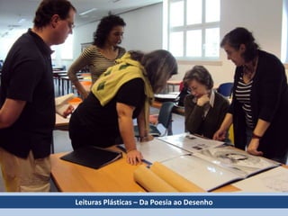 Leituras Plásticas – Da Poesia ao Desenho