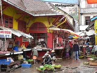Madagascar 