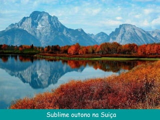 Sublime outono na Suiça 