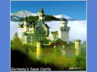 Germany’s Swan Castle 