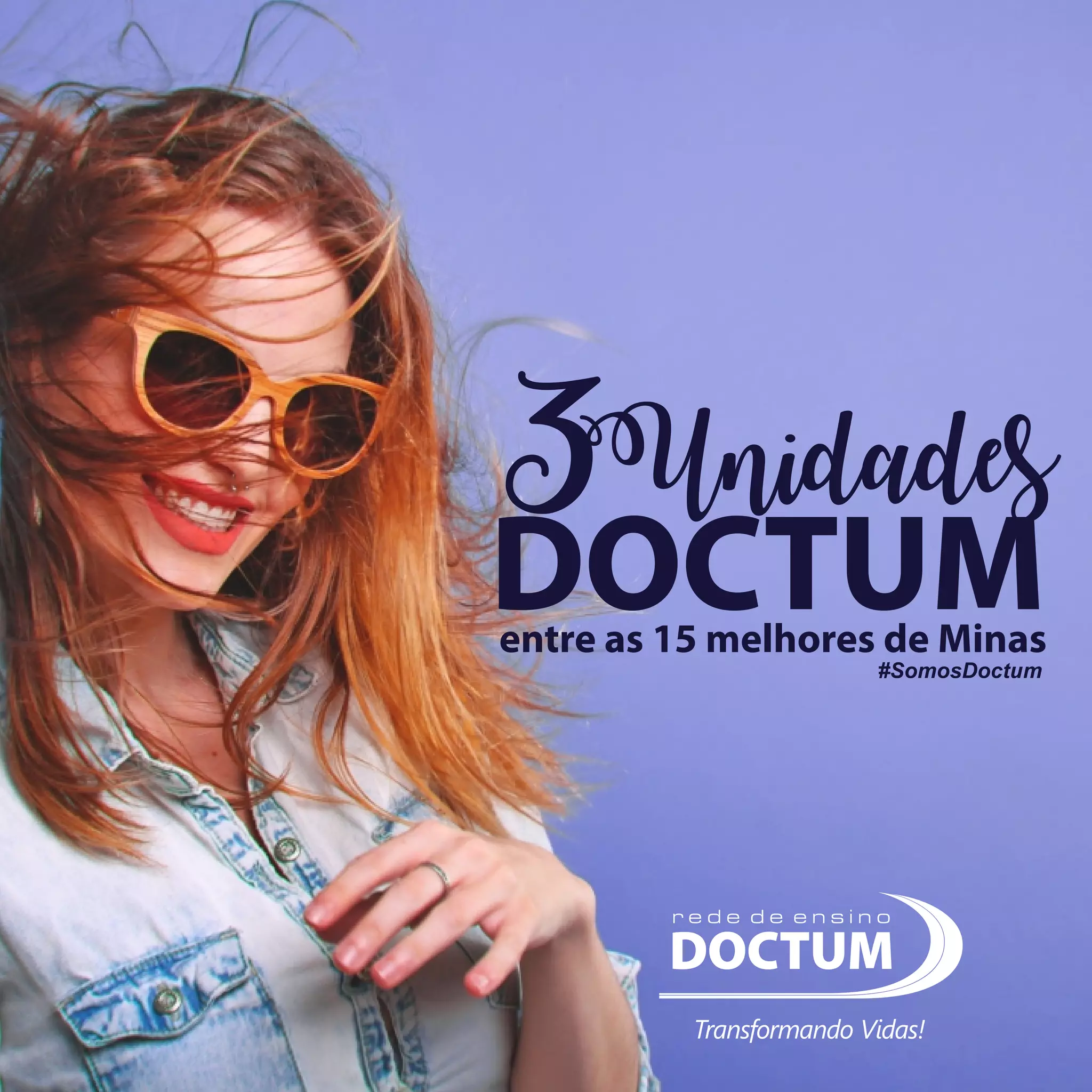 entre as melhores de Minas
Unidades
DOCTUM
3
#SomosDoctum
Transformando Vidas!