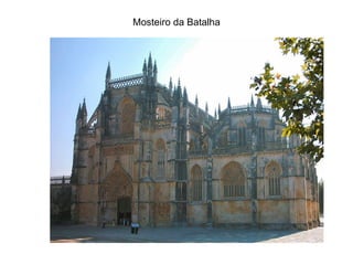 Mosteiro da Batalha 