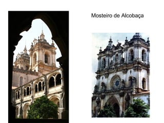 Mosteiro de Alcobaça 