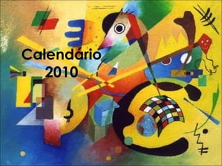 Calendário
2010
 
