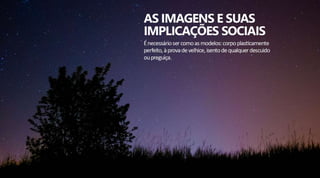 Imagens e Implicações Sociais