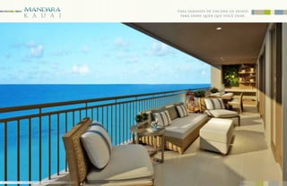 Uma varanda de encher os olhos
                         k a u a i                                para onde quer que você olhe.




Perspectiva ilustrada da varanda do apartamento Village 148 m2
 