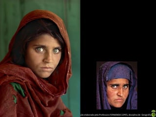 Apresentação elaborada pela Professora FERNANDA LOPES, disciplina de Geografia
 