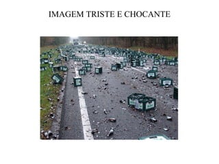 IMAGEM TRISTE E CHOCANTE 