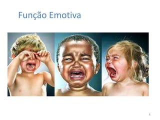 Função Emotiva8