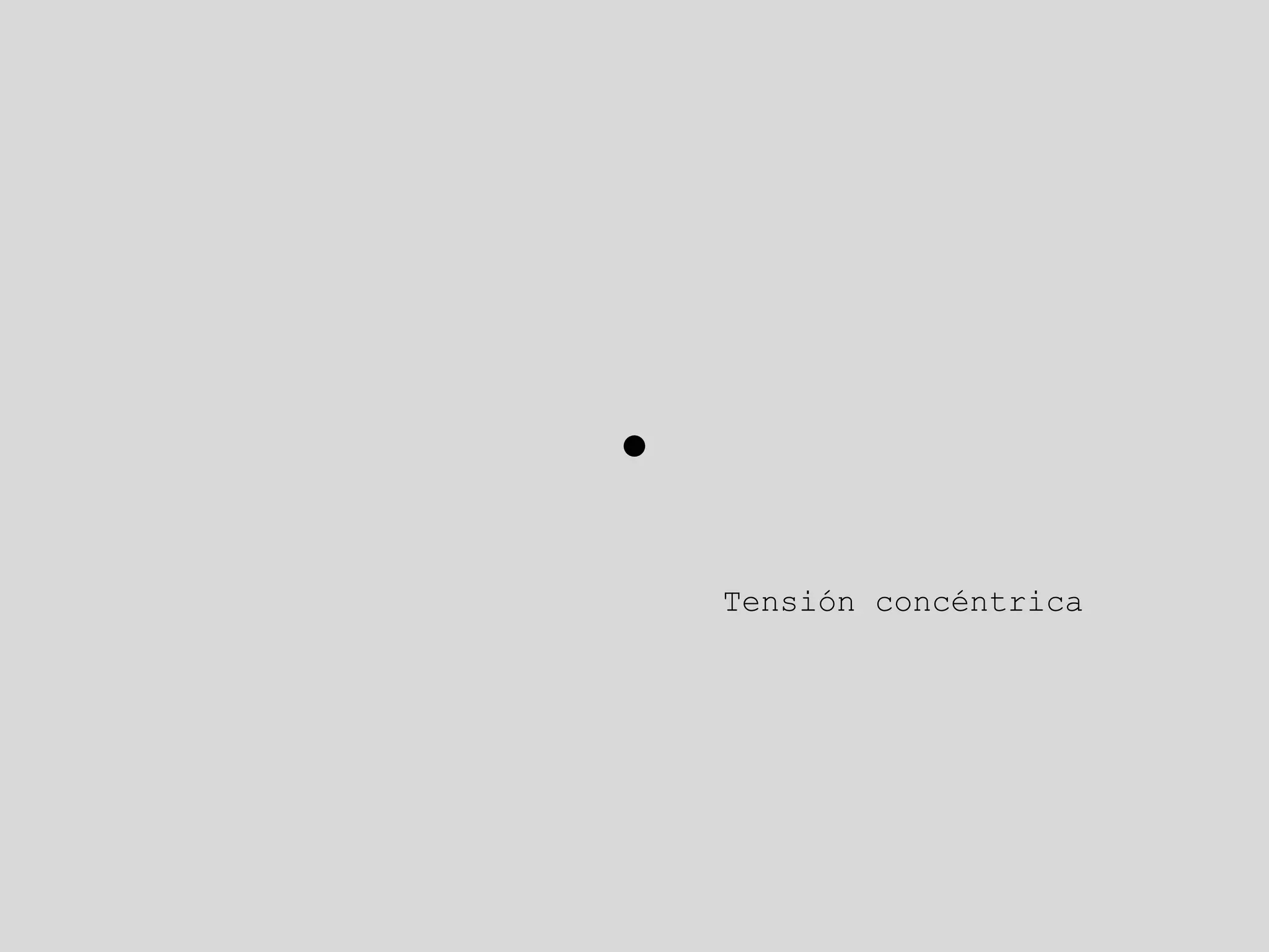 Tensión concéntrica
 