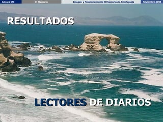 RESULTADOS LECTORES  DE DIARIOS 