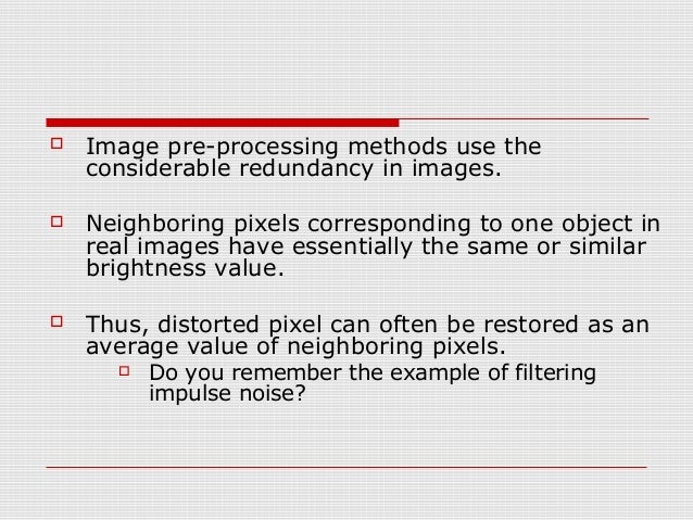 Image pre processing
