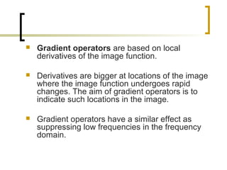 Image pre processing - local processing | PPT