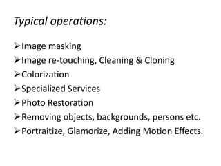 Typical operations:Image masking 