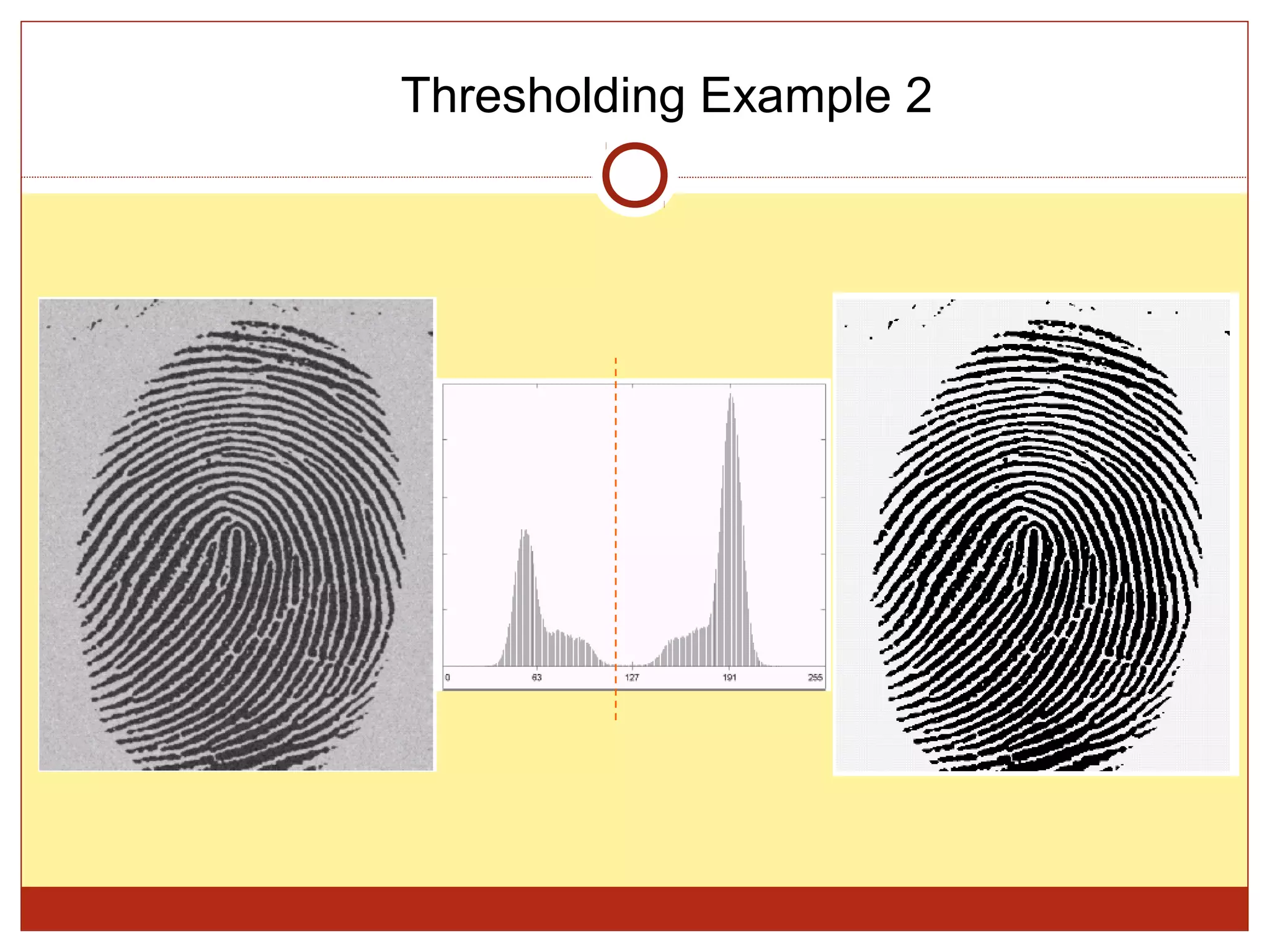 Thresholding Example 2
 