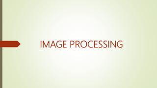 Image processing | PPT
