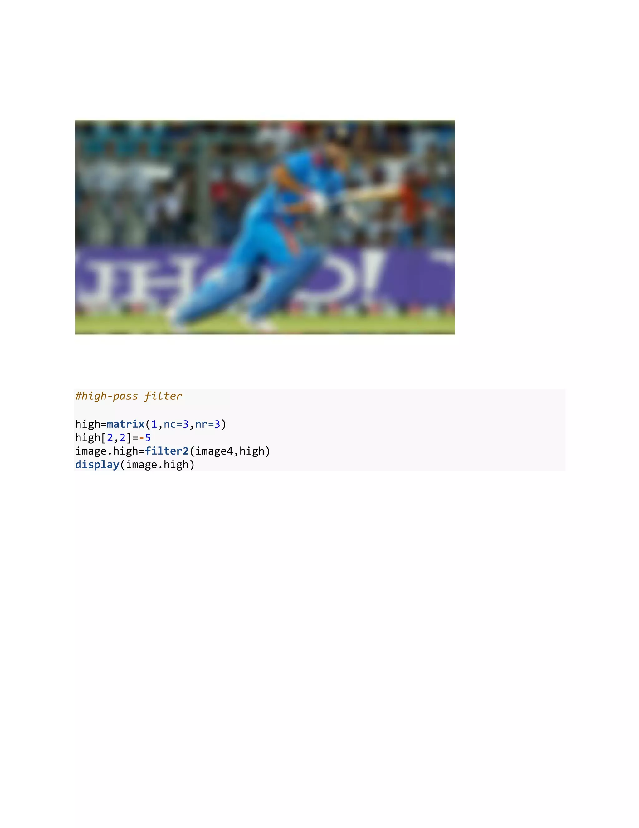 #high-pass filter
high=matrix(1,nc=3,nr=3)
high[2,2]=-5
image.high=filter2(image4,high)
display(image.high)
 