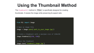 Using the Thumbnail Method
 