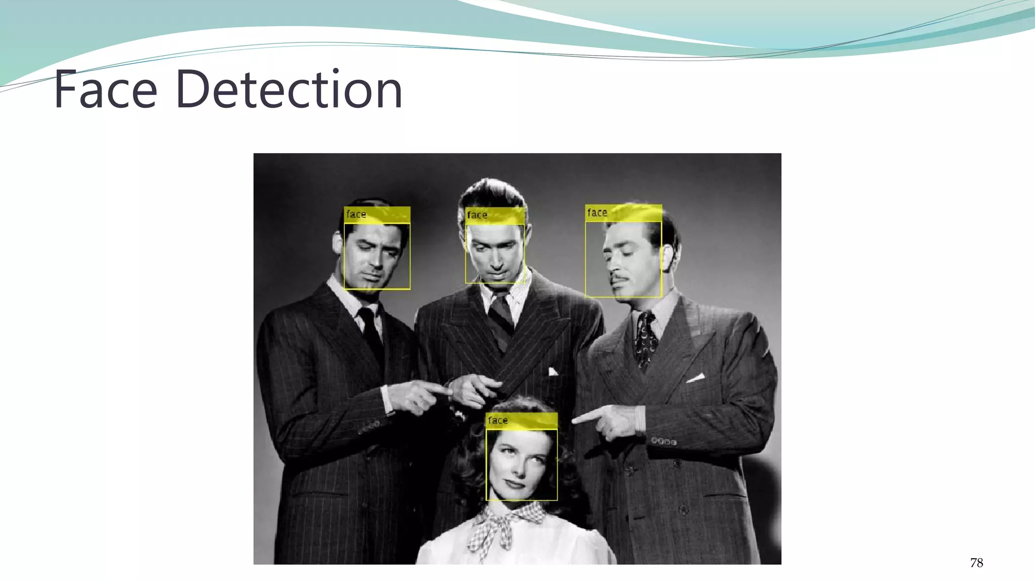 Face Detection 78 