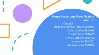 Image Processing presentation in a ppt format | PPTX